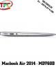 Macbook Air 2014 - MD760B (13.3"/SSD 128GB/Core i5 1.4/Ram 4GB) | Macbook Air 2014 - MD760B tại Dak Lak